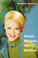 Zwei Briefe für Britta