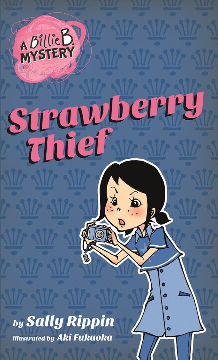 Billie B Mysteries: Strawberry Thief
