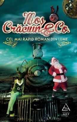 Moș Crăciun & Co. (Cel mai rapid roman din lume)