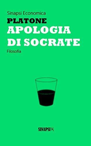 Apologia di Socrate: Edizione Integrale