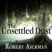 The Unsettled Dust
