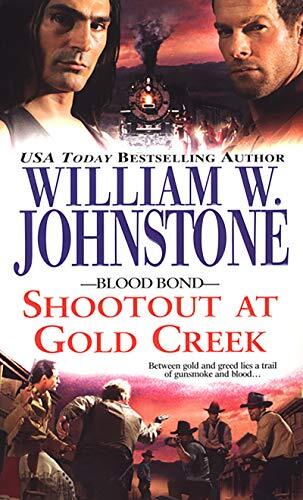 Shootout at Gold Creek