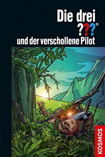 Die drei ??? und der verschollene Pilot (drei Fragezeichen) by Ben Nevis