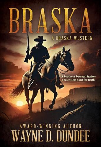Braska: A Traditional Western Adventure Series