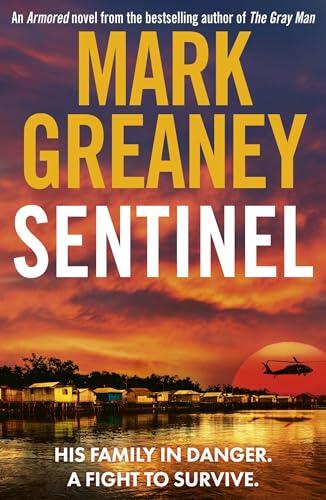 Sphere Sentinel The relentlessly thrilling Armored series from the author of The Gray Man.