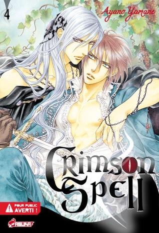 Crimson Spell, Tome 4