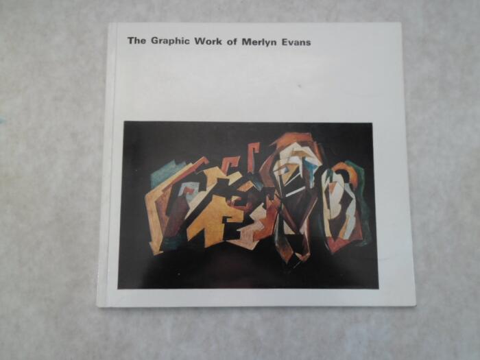 The Graphic Work of Merlyn Evans: A Retrospective Exhibition (November 1972 - February 1973)