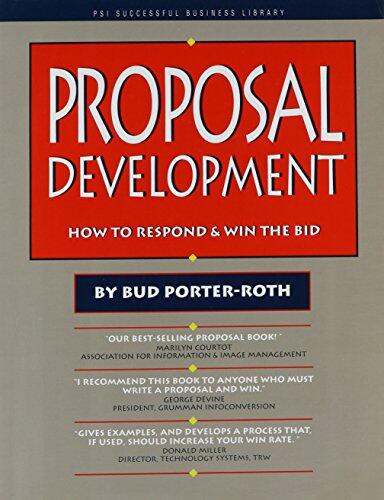 Proposal Development: How to Respond & Win the Bid