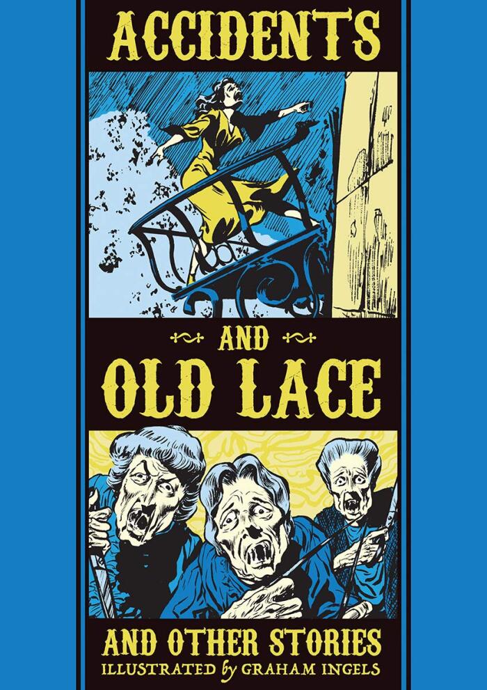 Accidents and Old Lace and Other Stories