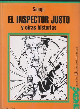 El Inspector Justo y Otras Historias