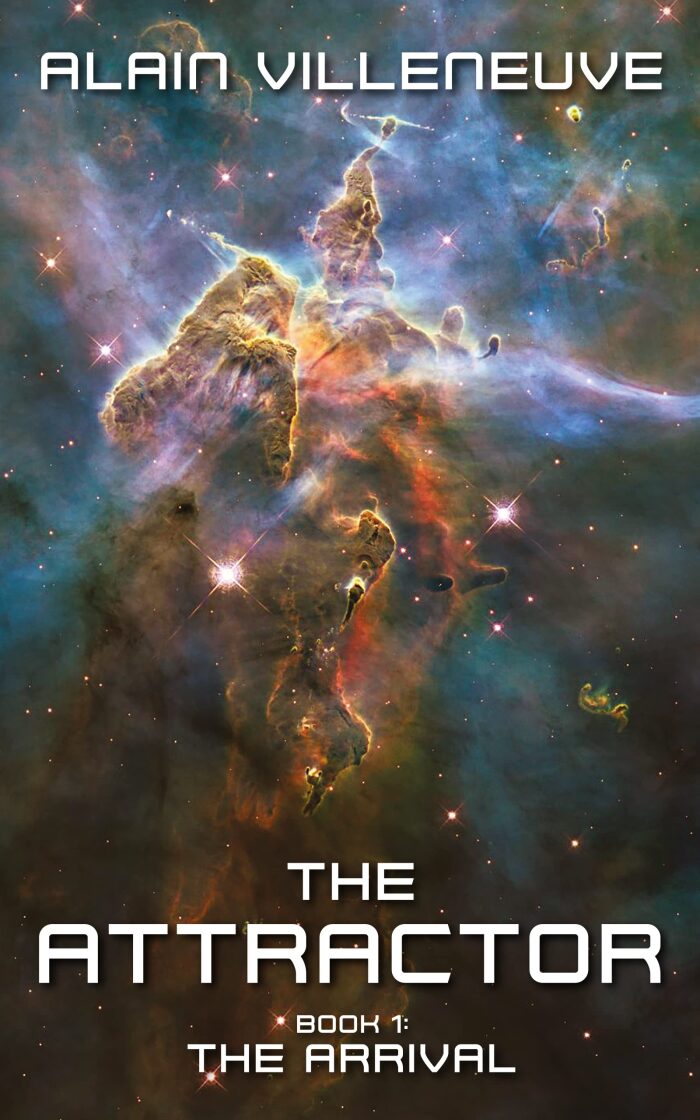 The Attractor : Book 1: The Arrival