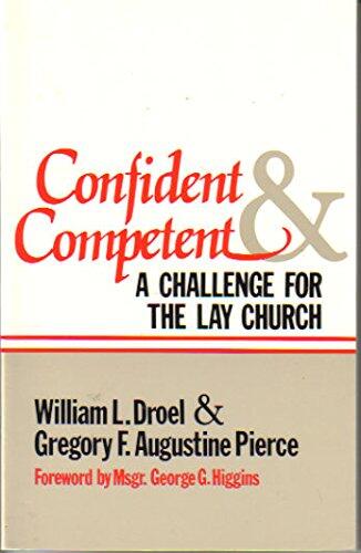 Confident and Competent: A Challenge for the Lay Church