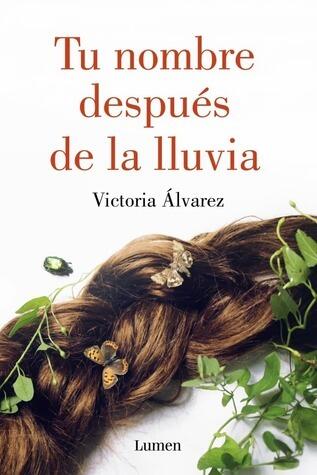 Tu Nombre Después de la Lluvia