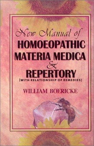 New Manual of Homoeopathic Materia Medica & Repertory