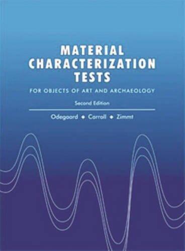 Material Characterization Tests: for Objects of Art and Archaeology