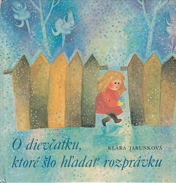 O dievčatku, ktoré šlo hľadať rozprávku