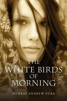 The White Birds of Morning