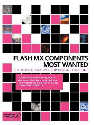 Macromedia Flash MX Components Most Wanted