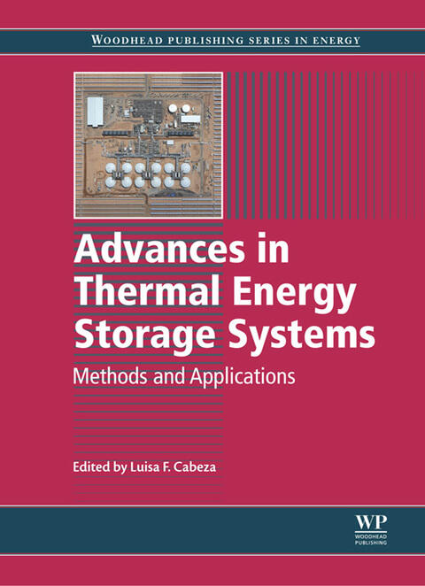 Advances in Thermal Energy Storage Systems: Methods and Applications