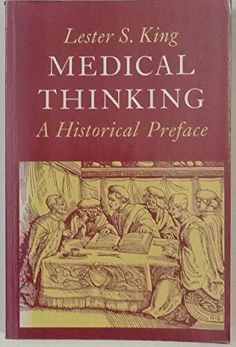 Medical Thinking: A Historical Preface