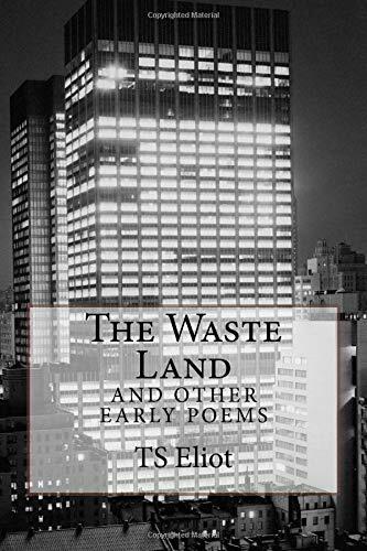 The Waste Land and other early poems