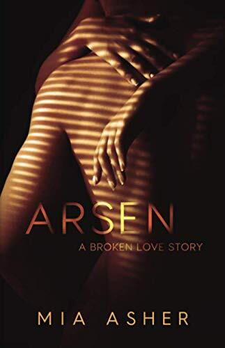 Arsen: A Broken Love Story