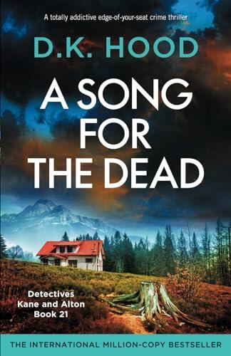 A Song for the Dead: A totally addictive edge-of-your-seat crime thriller
