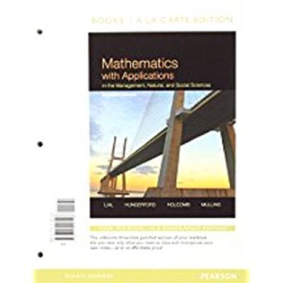 Mathematics with Applications in the Management, Natural, and Social Sciences