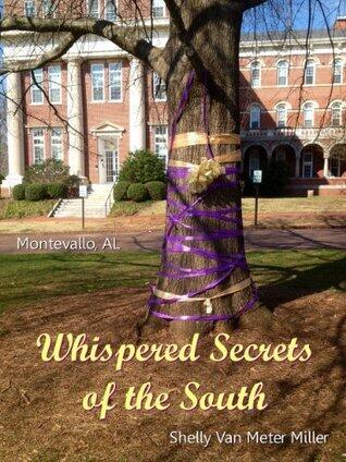Whispered Secrets of the South: Montevallo, Alabama