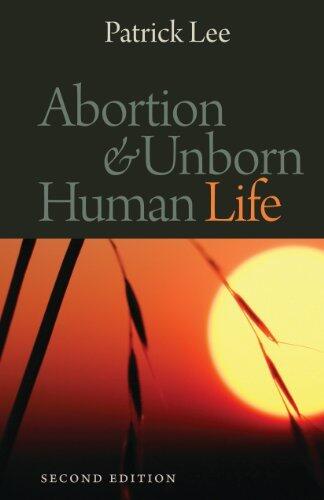 Abortion and Unborn Human Life
