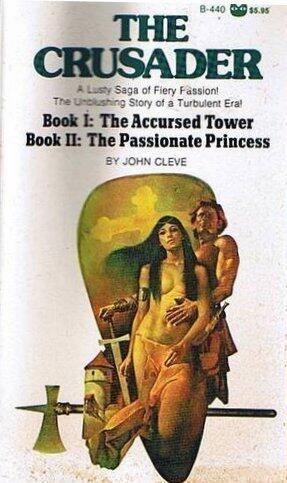 The Accursed Tower & The Passionate Princess