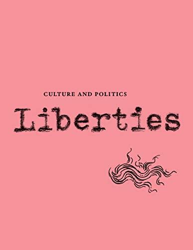 Liberties Journal of Culture and Politics (Volume III, Issue 2)