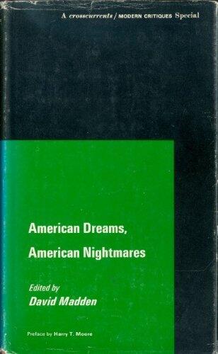 American Dreams, American Nightmares