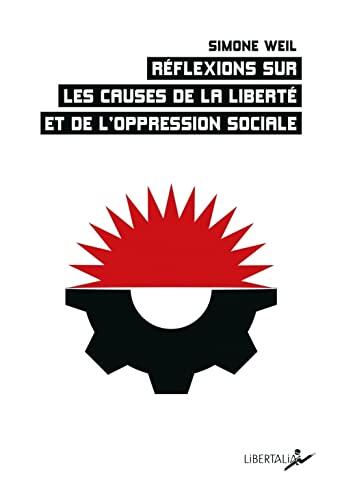 Réflexions sur les Causes de la Liberté et de l'Oppression