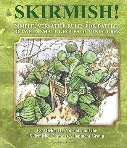 Skirmish!