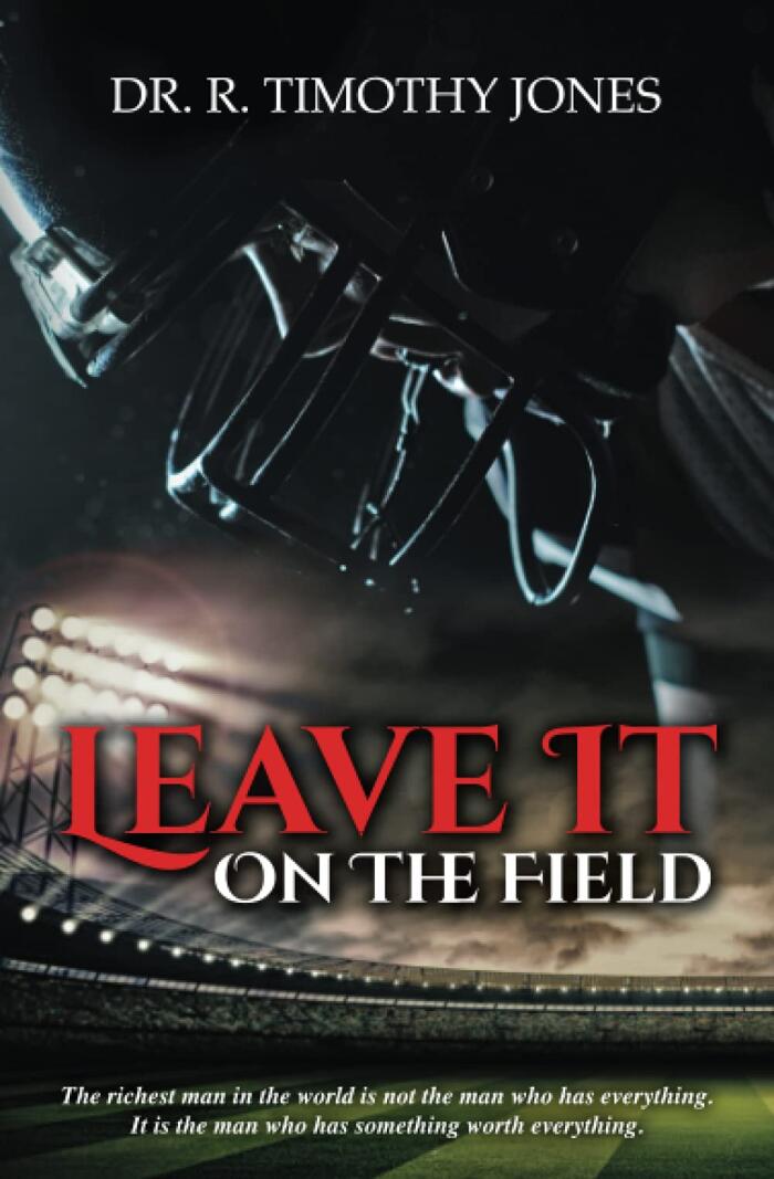 Leave It On The Field