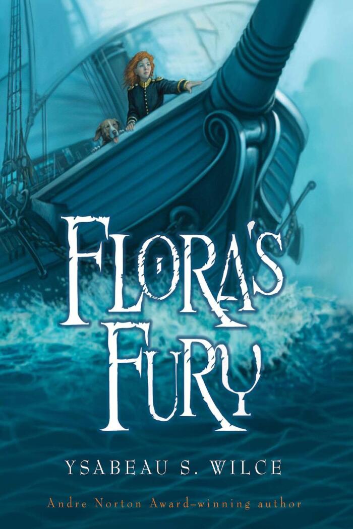 Flora's Fury: How a Girl of Spirit and a Red Dog Confound Their Friends, Astound Their Enemies, and Learn the Importance of Packing Light