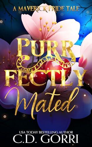 Purrfectly Mated: Geschichten von Maverick-Stolz Buch 1