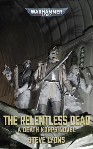 The Relentless Dead