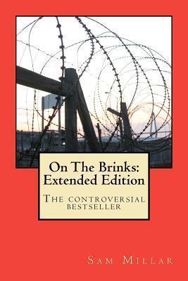 On The Brinks: The Extended Edition