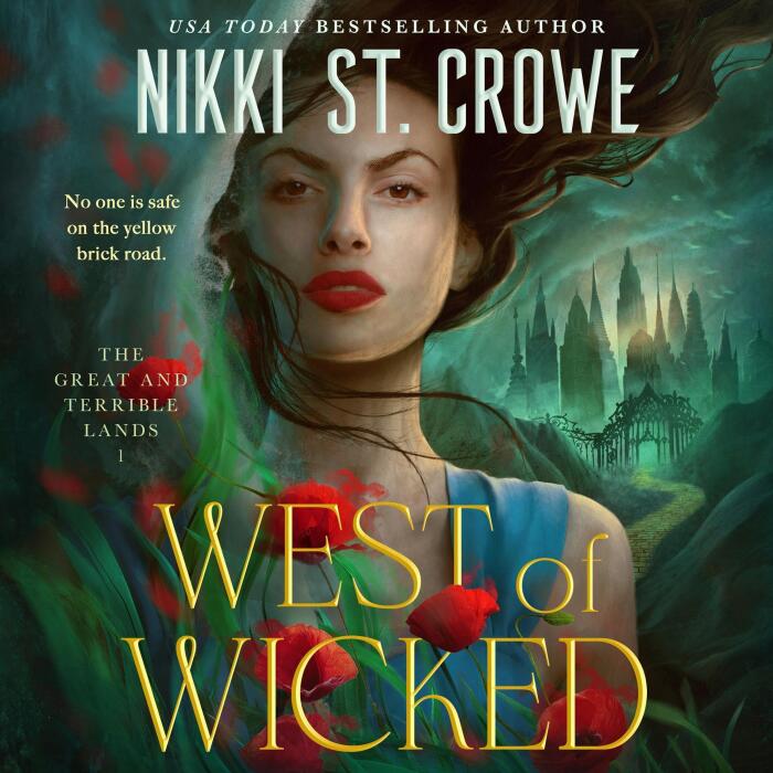 West of Wicked: The Great and Terrible Land, Book 1