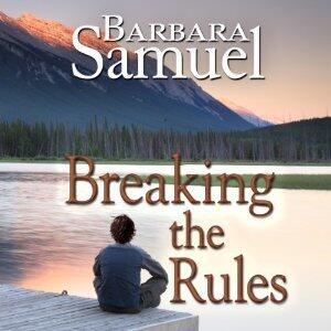 Breaking The Rules