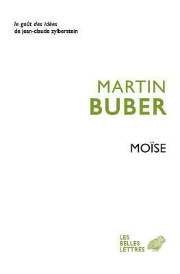 Moïse (Le Gout Des Idees)