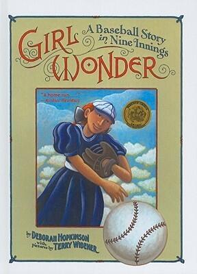 Girl Wonder: A Baseball Story in Nine Innings