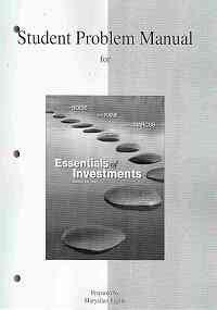 Essentials of Investments--Student Problem Manual