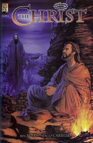 The Christ Vol. 3