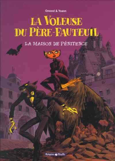 La voleuse du père-fauteuil 3. La maison de pénitence
