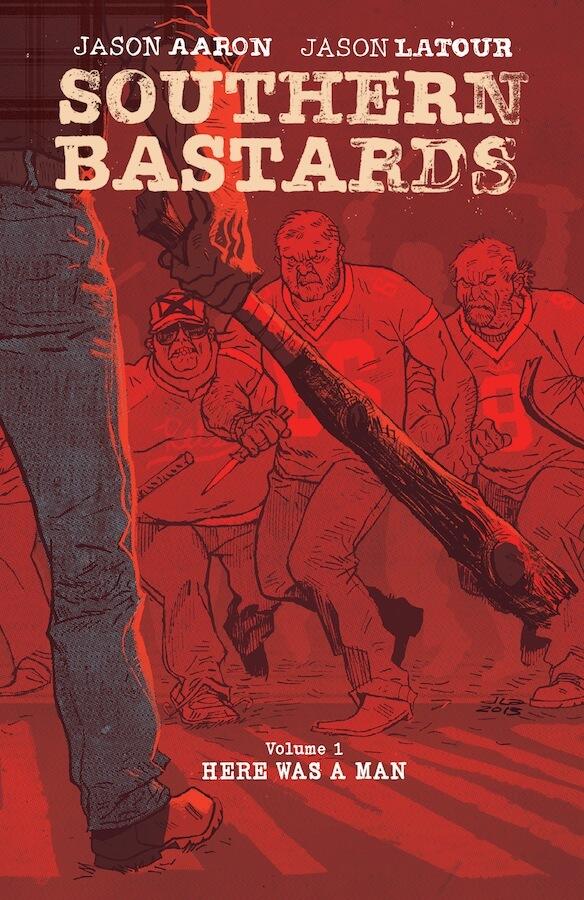 Southern Bastards (Vol. 1): Here Was a Man