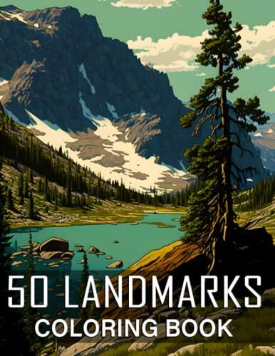 50 Landmarks Coloring Book: An Anime-Styled Adult Coloring Book of Nature's Beauty ,Featuring Charming Cities, Majestic Mountains, Relaxing Countryside Scenes and Beautiful Oceanside Landscapes