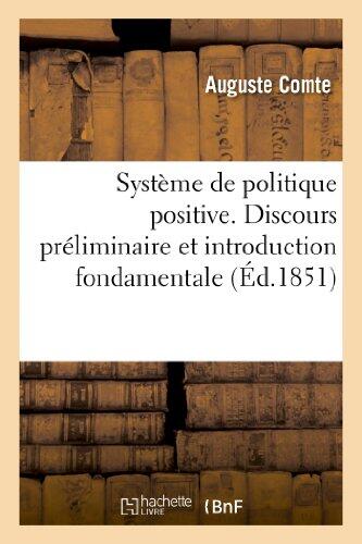 Système De Politique Positive: Traité De Sociologie, Instituant La Religion De L'Humanité